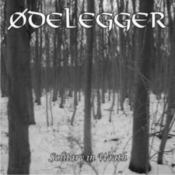 Ødelegger – Solitary In Wrath CD